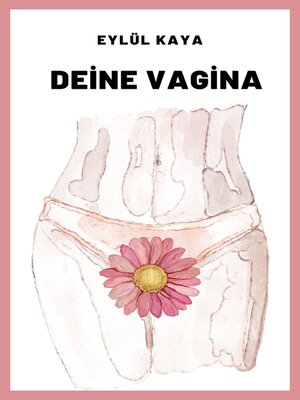 cover image of Deine Vagina